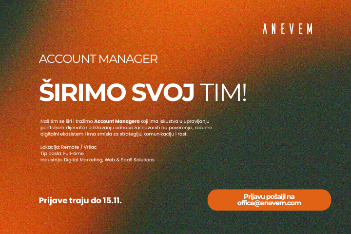 Zapošljavamo! Account Manager – Anevem